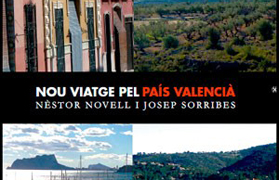 Nèstor Novell i Pep Sorribes presenten 'Nou viatge pel País Valencià' en el Mario Monreal 