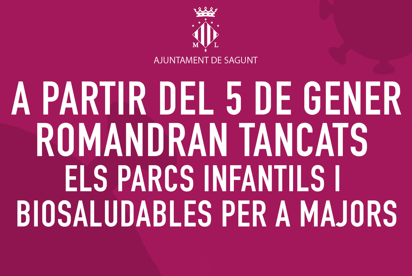 L'Ajuntament de Sagunt tanca els parcs infantils i per a majors